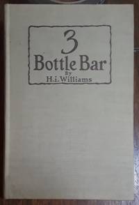 3 Bottle Bar by H. I. Williams - 1945