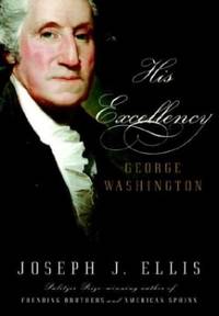 cover of His Excellency: George Washington