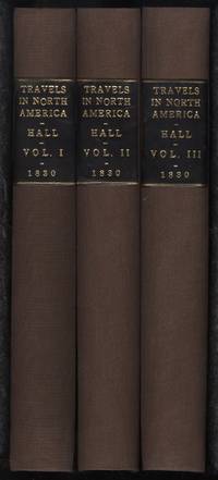 Travels in North America (3 volumes)(mixed 1st &amp; 3rd editions 1829/1830) by Basil Hall - 1829