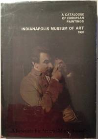 Catalogue of European Paintings, A - Indianapolis Museum of Art 1970