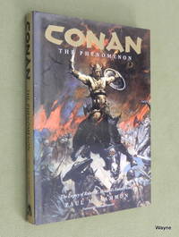 Conan the Phenomenon by Paul Sammon & Michael Moorcock (introduction) - 2007