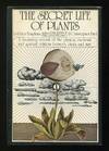 The Secret Life Of Plants