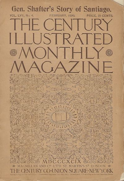 THE CENTURY ILLUSTRATED MONTHLY MAGAZINE. FEBRUARY, 1899