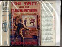 TOM SWIFT AND HIS TALKING PICTURES