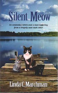 image of SILENT MEOW An Unwanted Kitten and a Man Suffering from a Tragedy Save Each Other