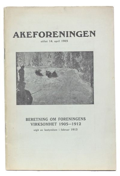 Beretning om foreningens virksomhet 1905-1912…
