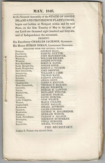 May, 1846. At the General Assembly of the State of Rhode Island and Providence Plantations, begun and holden at Newport, within and for said state, on the first Tuesday of May, in the year of our Lord one thousand eight hundred and forty-six, and of independence the seventieth