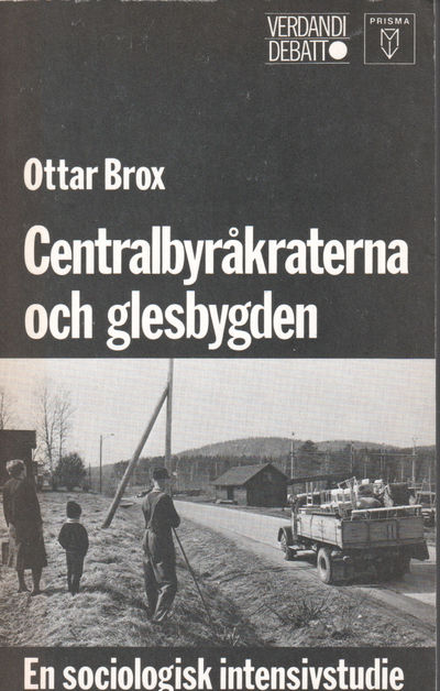 Centralbyråkraterna och glesbygden