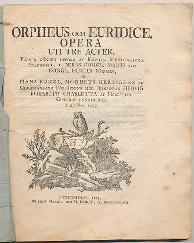 Orpheus och Euridice, opera uti tre acter, första…