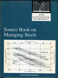 cover of Source Book on Maraging Steels: A Comprehensive Collection of Outstanding Articles from the Periodical and Reference Literature (Metals Science Source Book Series)