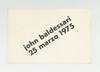 Exhibition postcard: John Baldessari (opens 25 March 1975)