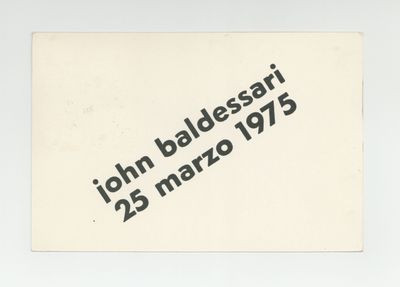 Exhibition postcard: John Baldessari (opens 25 March 1975)