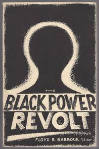 The Black Power Revolt: A Collection of Essays