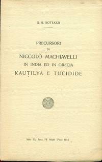 Precursori di Niccolò Machiavelli in India ed in Grecia. Kautilya e Tucidide