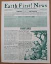 Earth First! News: On the Frontlines of Ecological Resistance. Number 1, Volume 1. Lughnasadgh. August 2, 2010
