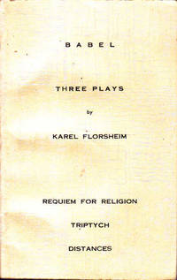 Babel: Three Plays- Requiem for Religion, Triptych, Distances