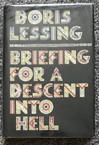 Briefing for a Descent into Hell by Lessing, Doris - 1971