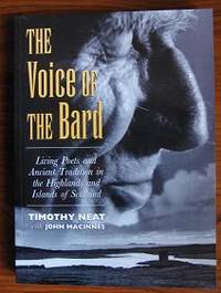 image of The Voice of the Bard: Living Poets and Ancient Tradition in the Highlands and Islands of Scotland