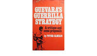 Guevara&#039;s Guerrilla Strategy de Peter Camejo