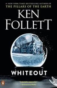 Whiteout by Ken Follett - 2008-04-09