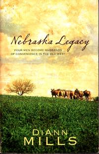 image of Nebraska Legacy / Four Men Become Husbands of Convenience in the Old West Mail Order Husband; Temporary Husband; Kiowa Husband; & Renegade Husband