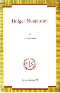 Holger Nohrström. Biblioteksman och forskare,…