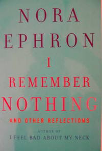 cover of I Remember Nothing and Other Reflections