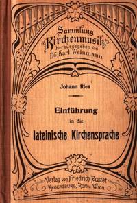Einführung in die lateinische Kirchensprache.