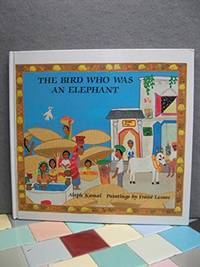 The Bird Who Was an Elephant