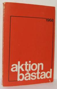 Aktion Båstad 1968. En dokumentsamling utgiven av…