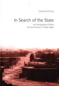 In Search of the State. An Ethnography of Public…