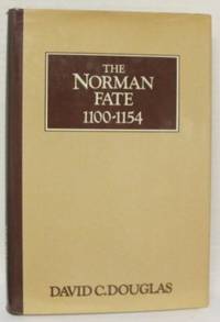 The Norman Fate 1100-1154.