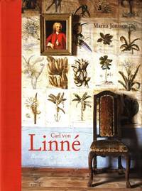 Carl von Linné. Boningar, trädgårdar och miljöer.
