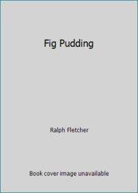 Fig Pudding