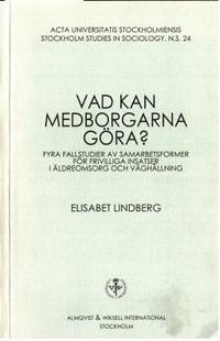 Vad kan medborgarna göra? Fyra fallstudier av…