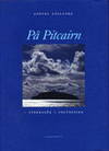 På Pitcairn. Återbesök i Polynesien. (photo 1)