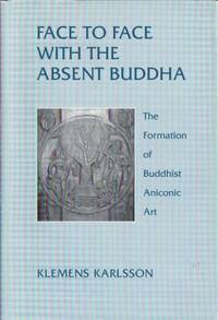 Face to Face With the Absent Buddha. The…