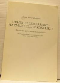 Likhet eller särart - harmoni eller konflikt? En…