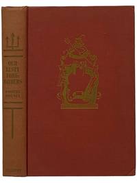 Our Lusty Forefathers: Being Diverse Chronicles of the Fervors, Frolics, Fights, Festivities, and Failings of Our American Ancestors