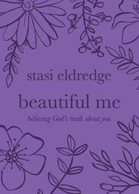 Beautiful Me : Believing God's Truth about You
