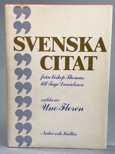 Svenska citat. Från biskop Thomas till Tage…