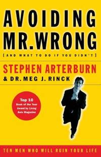 Avoiding Mr. Wrong : (And What to Do If You Didn't)