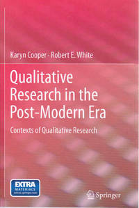 Qualitative Research in the Post-Modern Era: Contexts of Qualitative Research