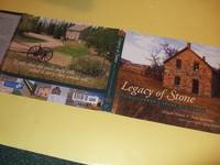 cover of Legacy of Stone: Saskatchewan's Stone Builders -Signed ( Sasketchewan Buildings / Stonemasons / Farmhouses & Barns / Urban Homes / Town & Country Schools / Places of Worship / Public Buildings / Ruins )( Architecture )