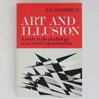 ART AND ILLUSION STUDY IN THE PSYCHOLOGY OF PICTORIAL by GOMBRICH E H - 1980