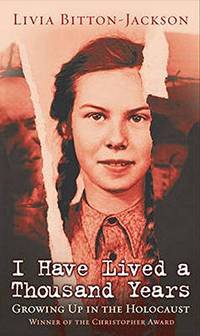 cover of I Have Lived A Thousand Years: Growing Up In The Holocaust