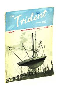 The Trident [Magazine] Incorporating Blue Peter - Magazine of the Sea, June 1952, Vol. 14, No. 158 - Cover photo of the Yacht "Samuel Pepys" Being Hoisted Aboard the Royal Mail Ship "Brittany"