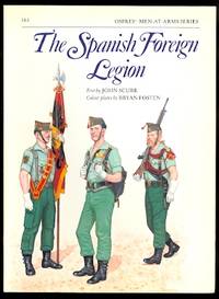 image of THE SPANISH FOREIGN LEGION. OSPREY MEN-AT-ARMS SERIES NO. 161.