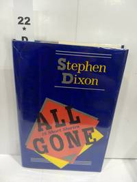 image of All Gone: 18 Short Stories