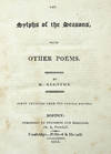 The Sylphs of the Seasons, with Other Poems